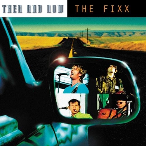 Image of The Fixx - "Then And Now" CD