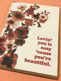 Image 2 of Lovin’ you is Easy ‘Cause you’re Beautiful