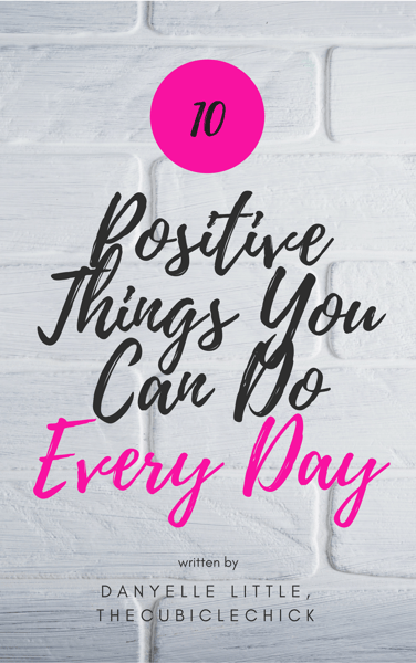 Image of 10 Positive Things You Can Do Every Day