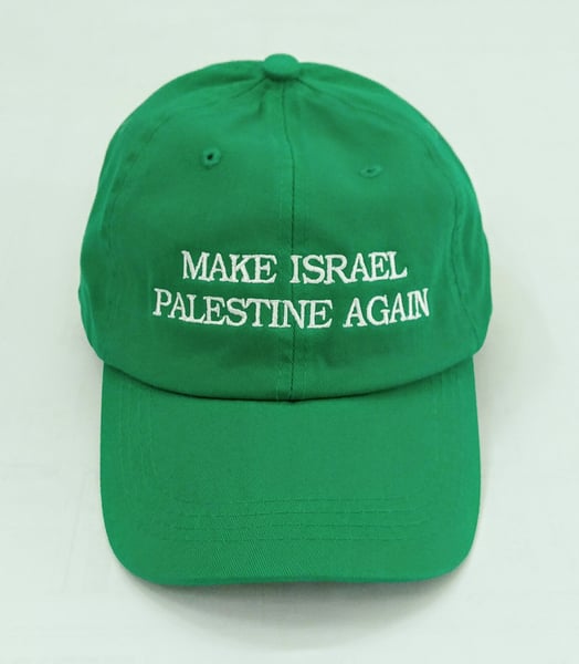 Image of Make Israel Palestine Again hat - Green