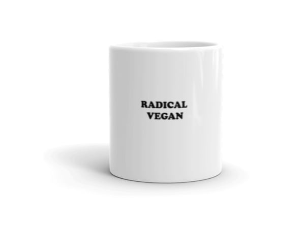 Image of Radical Vegan Mug (2 Sizes)