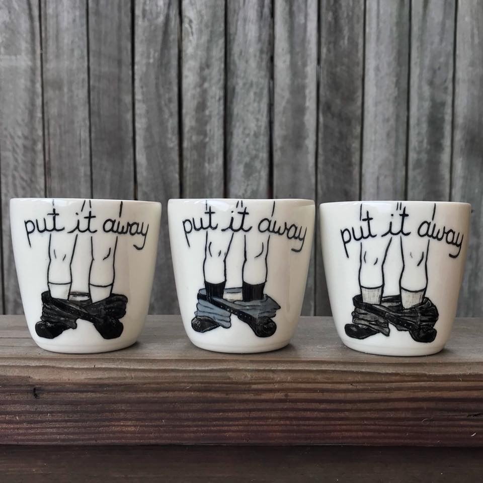 Image of “put it away” cup (made to order- click for info)