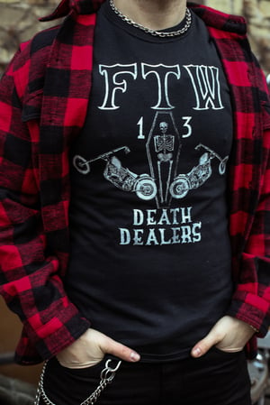 Image of FTW Death Dealers Black t-shirt