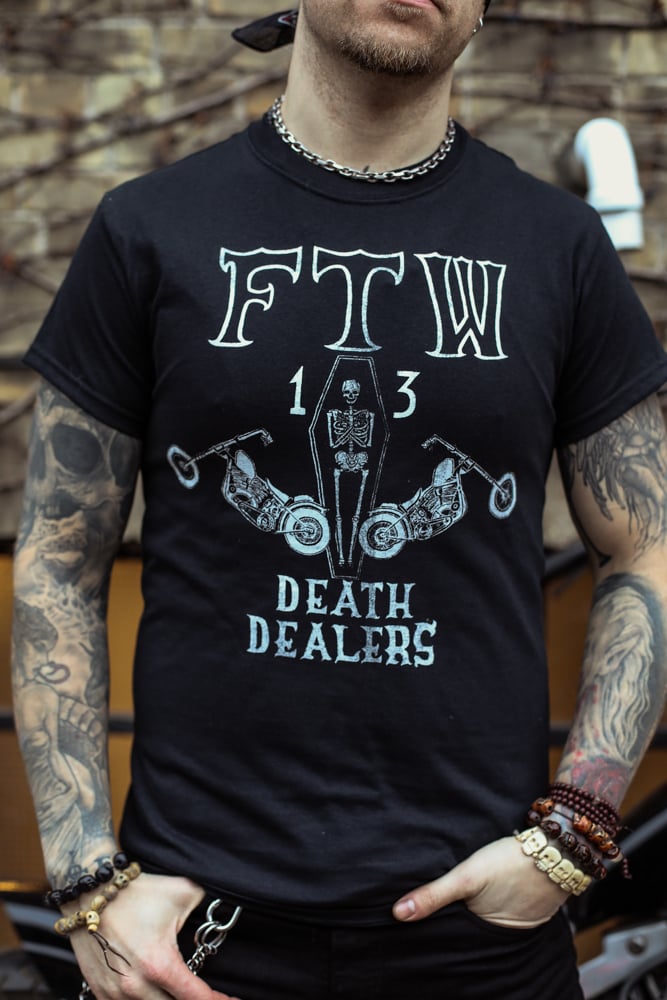 Image of FTW Death Dealers Black t-shirt