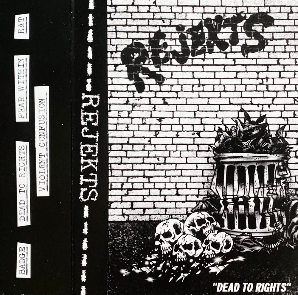 Rejekts - Dead To Rights CS