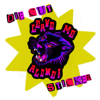 Image 1 of Leave Me Alone - Die Cut Sticker