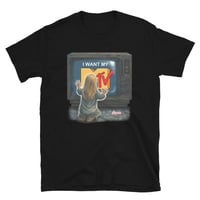 Image 3 of I WANT MY MTV T