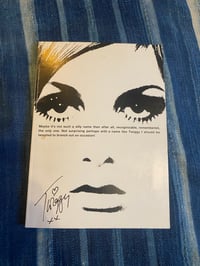 Image 1 of Please Get My Name Right, Twiggy, 2004.