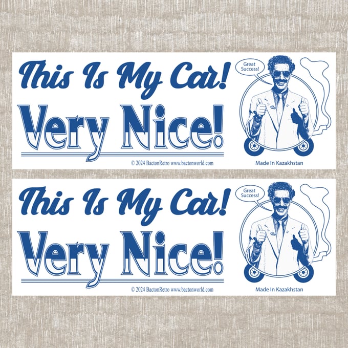 Image of Very Nice! - Bumper Stickers