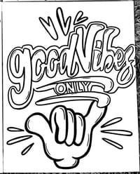 Image 5 of Good Vibez Only
