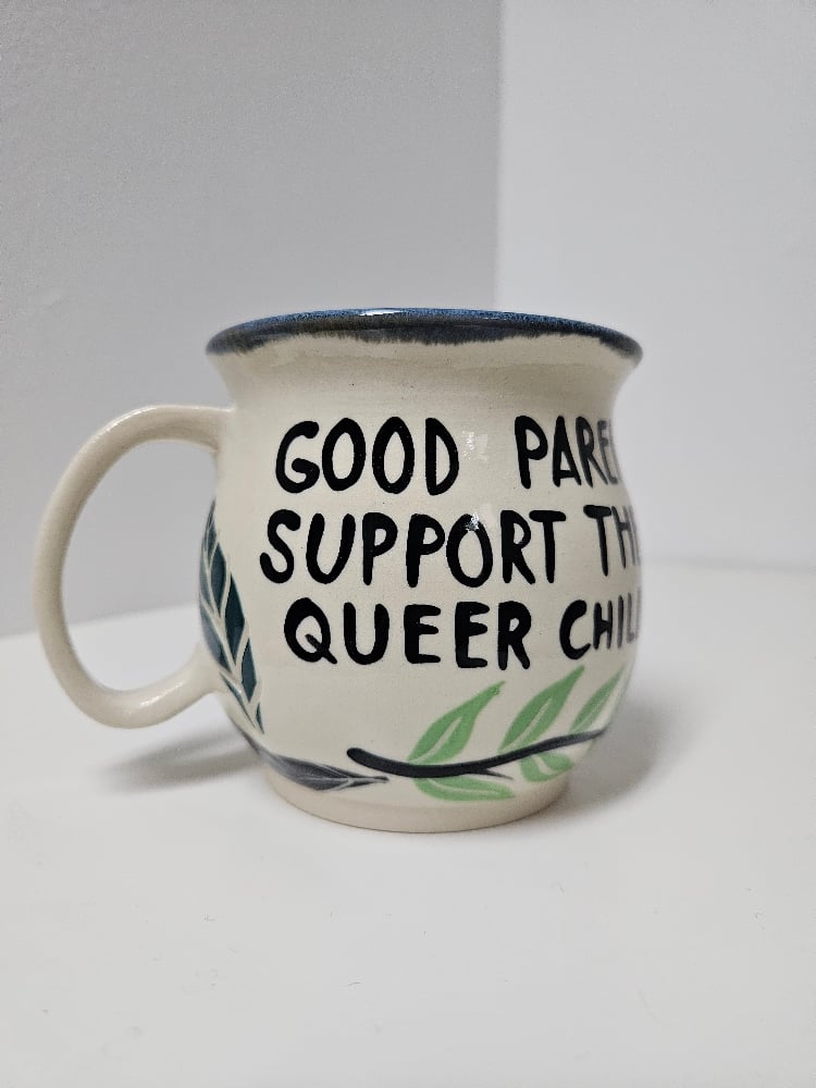 "good parents support their queer children" leaf mug (3)