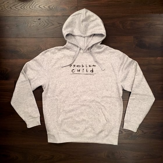 Image of Problem Child text Hoody - Ash Grey