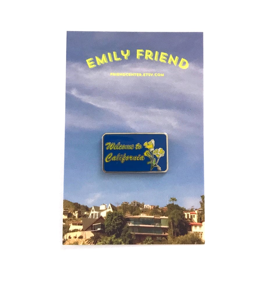 Image of Welcome to California Hard Enamel Pin
