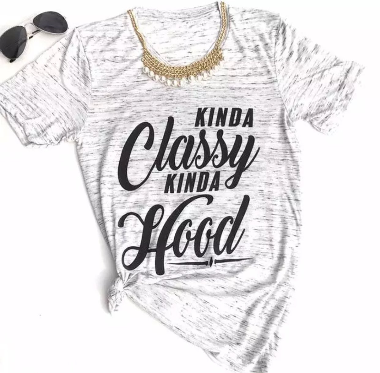 kinda classy kinda hood shirt