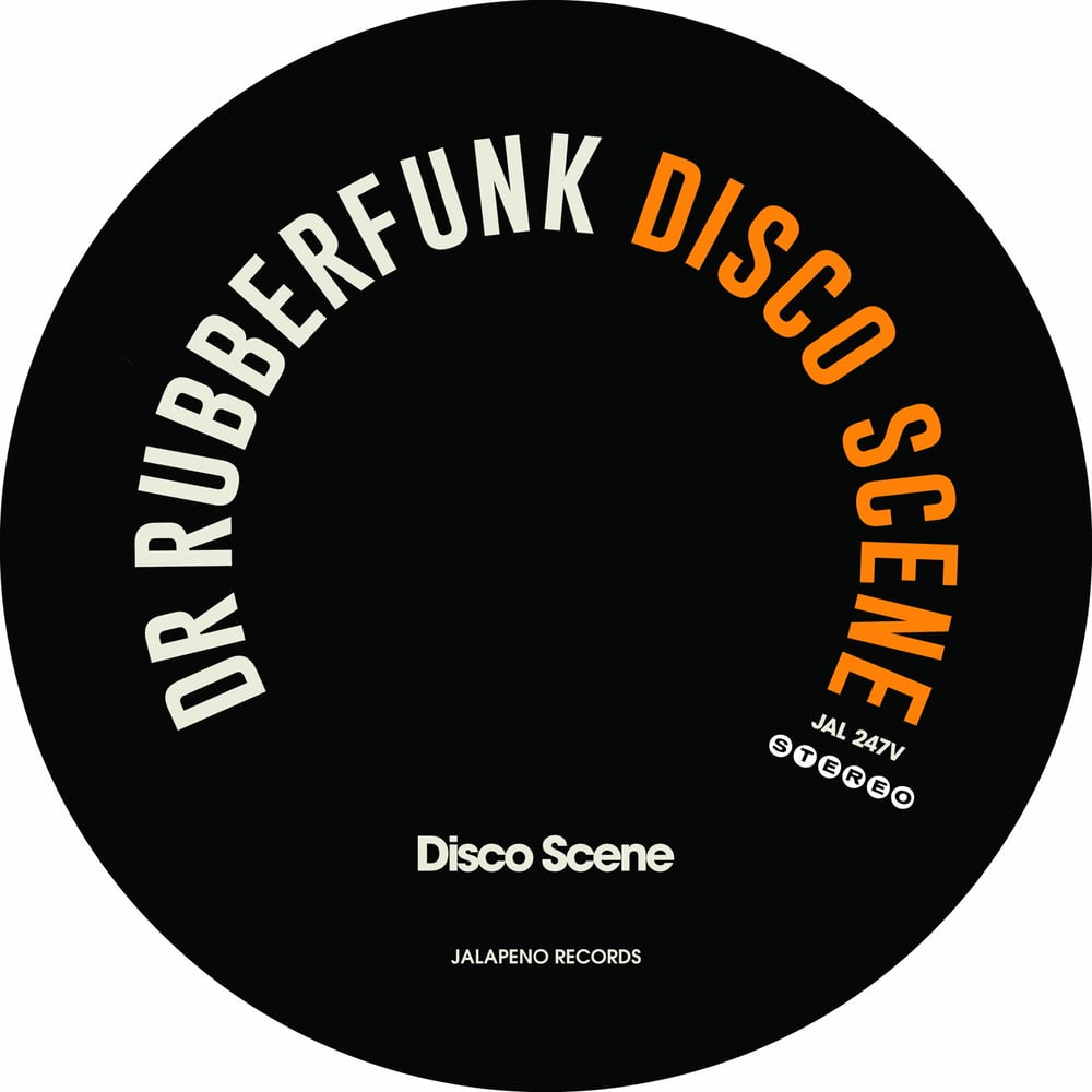 Dr Rubberfunk - Disco Scene (7")