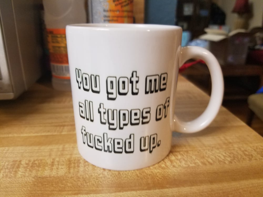 Image of Fucked Up Mug