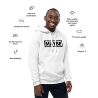 Image 1 of MAYBE Premium eco hoodie