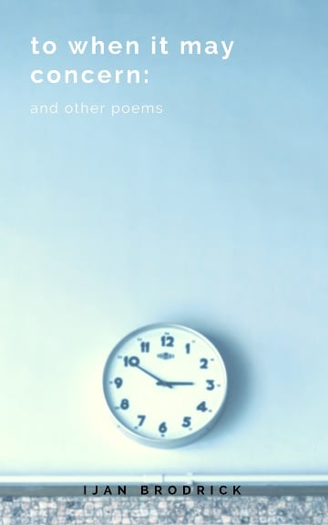 Image of to when it may concern: and other poems