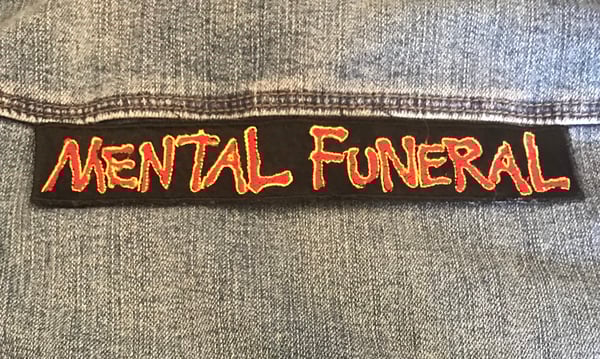 Image of Mental Funeral Sew-on Embroidered Patch