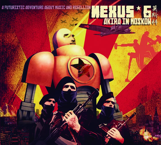 Image of NEXUS 6 - "Akira in Moscow". Album. Digipack edition