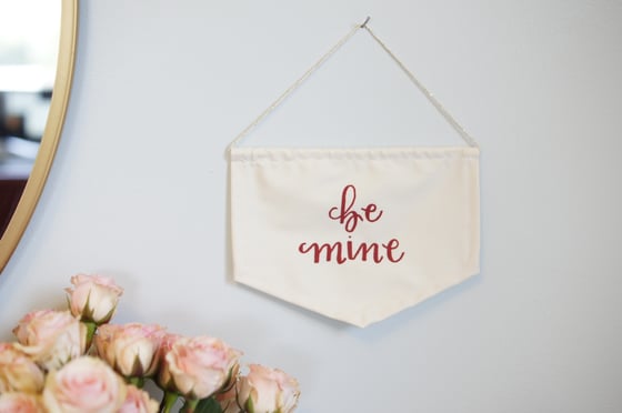 Image of Be Mine Mini Flag (Red or Gold)