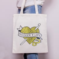 Image 1 of Hooker 4 Life - Tote Bag