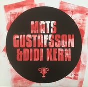 Image of MATS GUSTAFSSON & DIDI KERN "Marvel Motor" LP