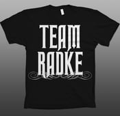 Image of Team Radke Shirt
