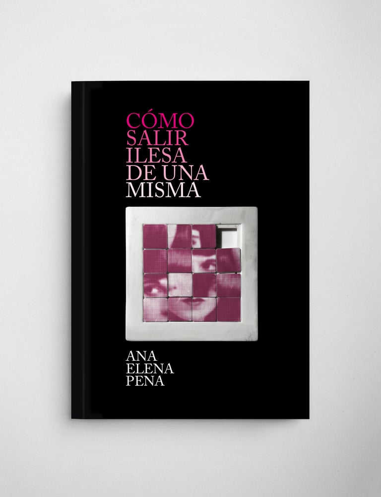 Image of Cómo salir ilesa de una misma