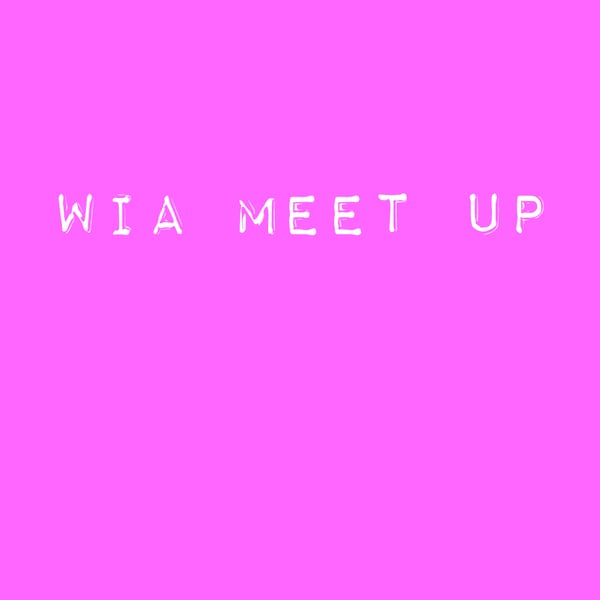 Image of WIA meet up no.1