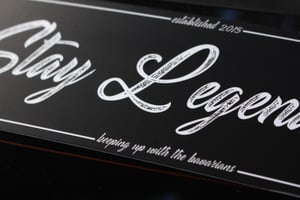 Image of “Stay Legendary” Slap Sticker