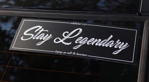 Image of “Stay Legendary” Slap Sticker