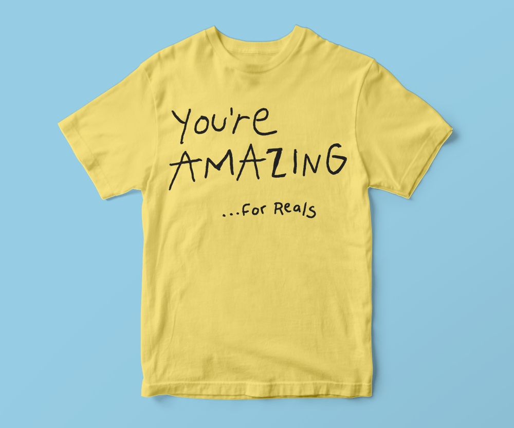 Image of You're amazing