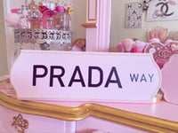 Prada Way Sign 