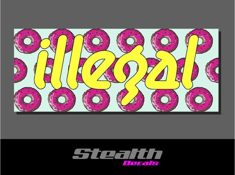 Image of ILLEGAL Donut Slap Sticker