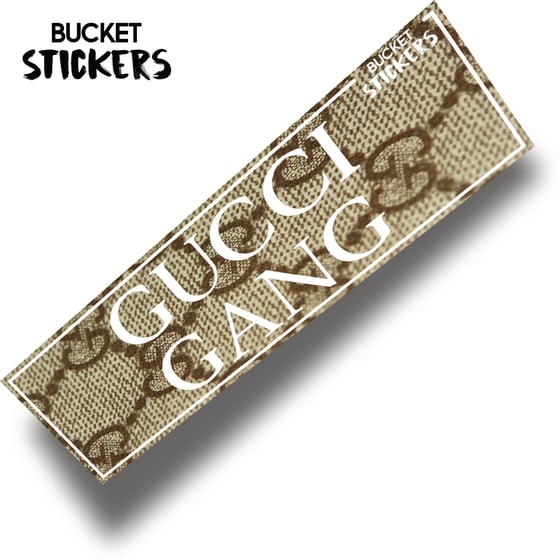 Image of Bucket Sticker X Gucci Gang