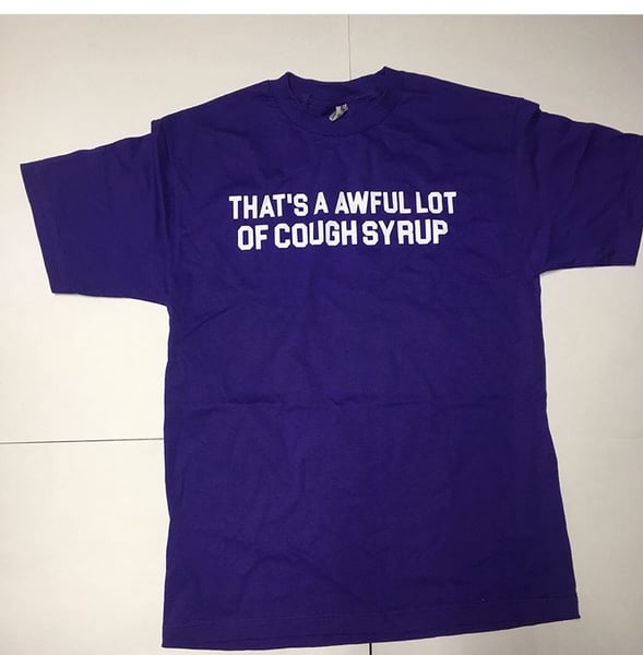 Image of purple cough syrup tee