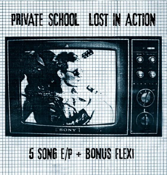 Image of PRIVATE SCHOOL - "LOST IN ACTION + BONUS" 7” Double EP (1979)
