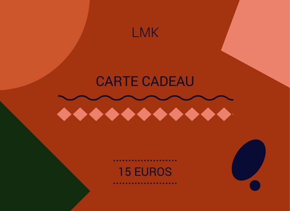 lmk shop — CARTE CADEAU 15 EUROS