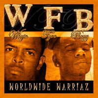 Image of Whyte Fyre Boyz: Worldwide Warriaz [Mynista & Qfyre's Full Length CD/2006]