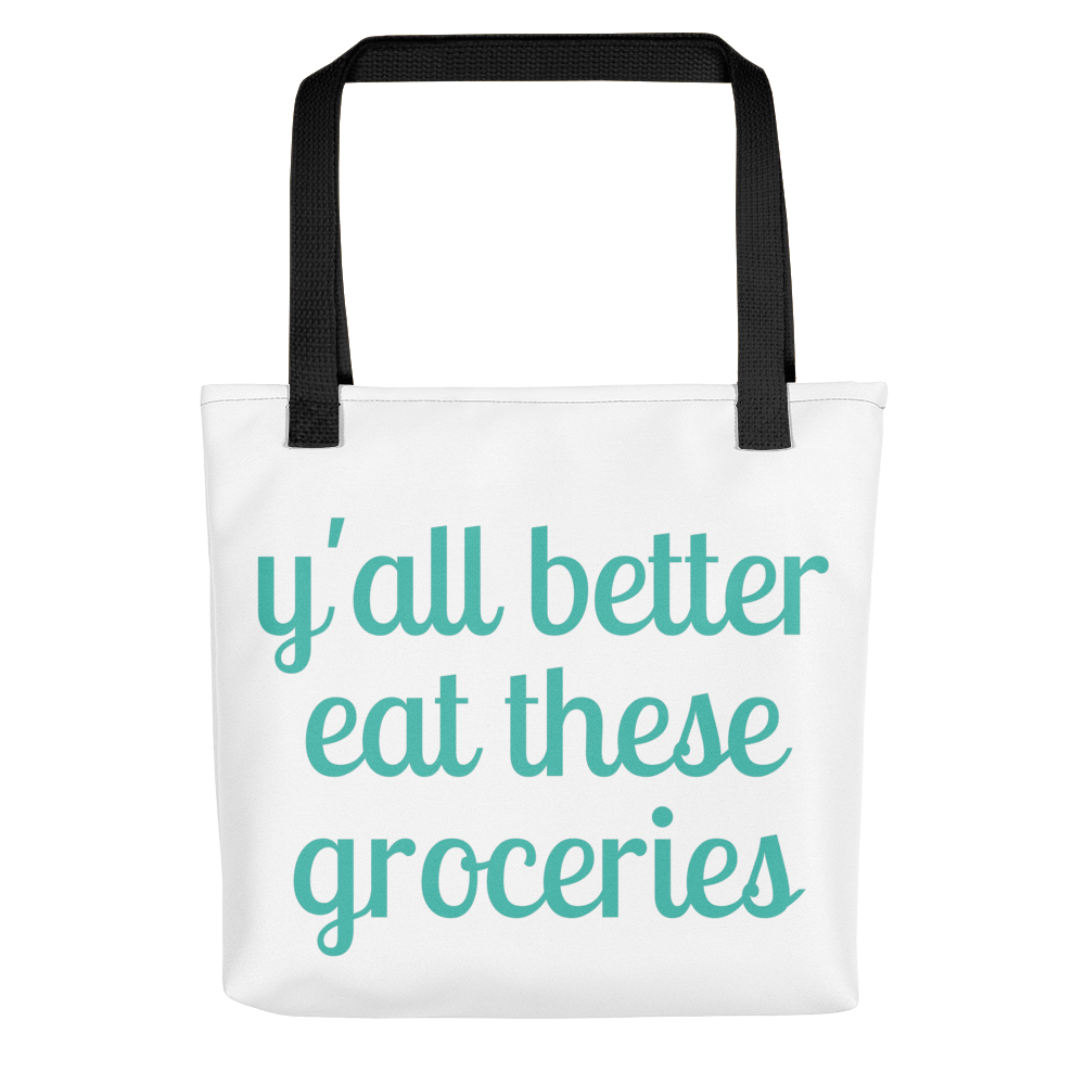 Image of Eat These Groceries Tote