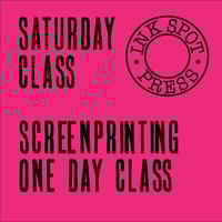 Image 1 of SATURDAY SCREENPRINT:  12th July. 2025. 11am. - 5pm. £90.00
