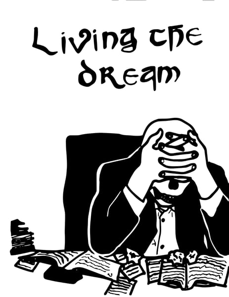 Image of Living the Dream PRINT 11"x17"