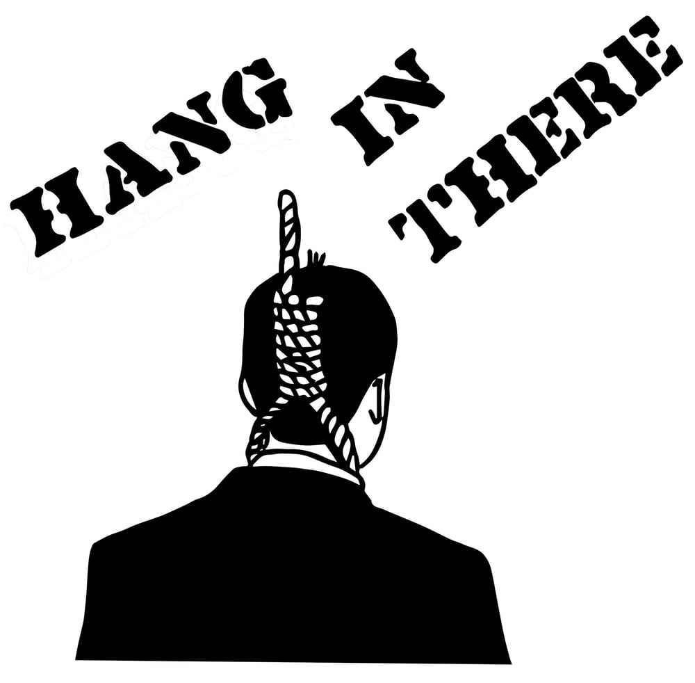 Image of Hang in There PRINT 11"x17"