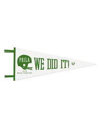 Image 4 of 2018 World Champs - We Did It Pennant