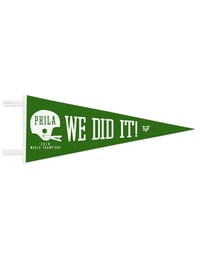 Image 2 of 2018 World Champs - We Did It Pennant
