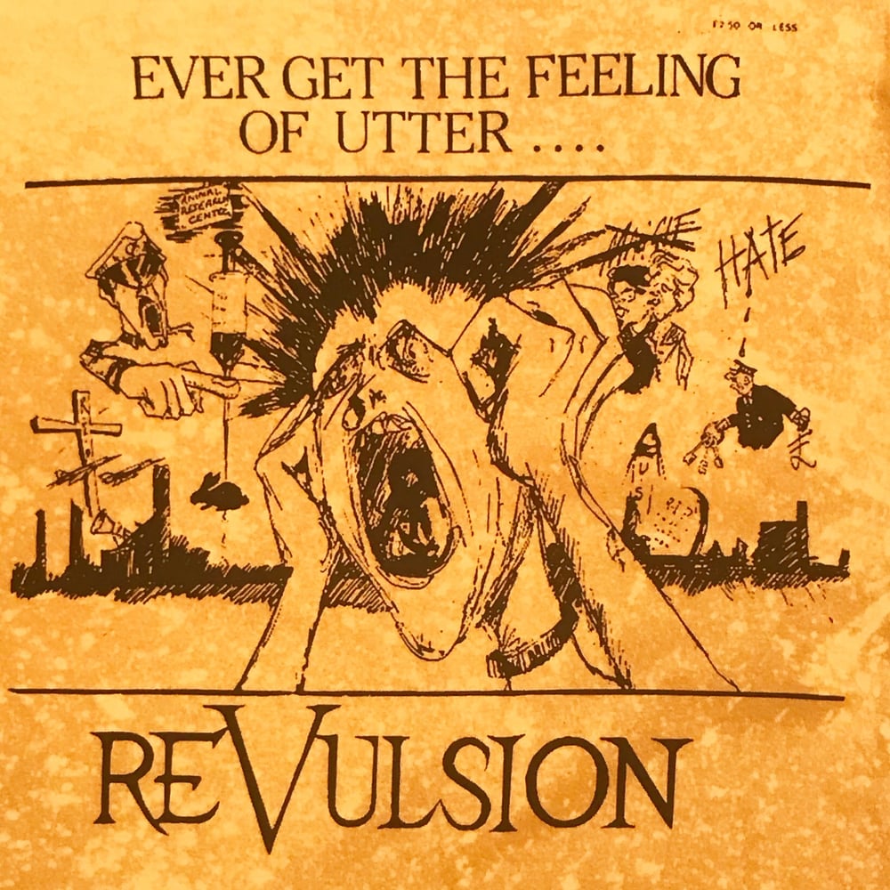 Image of Revulsion "Ever Get The Feeling" Tee