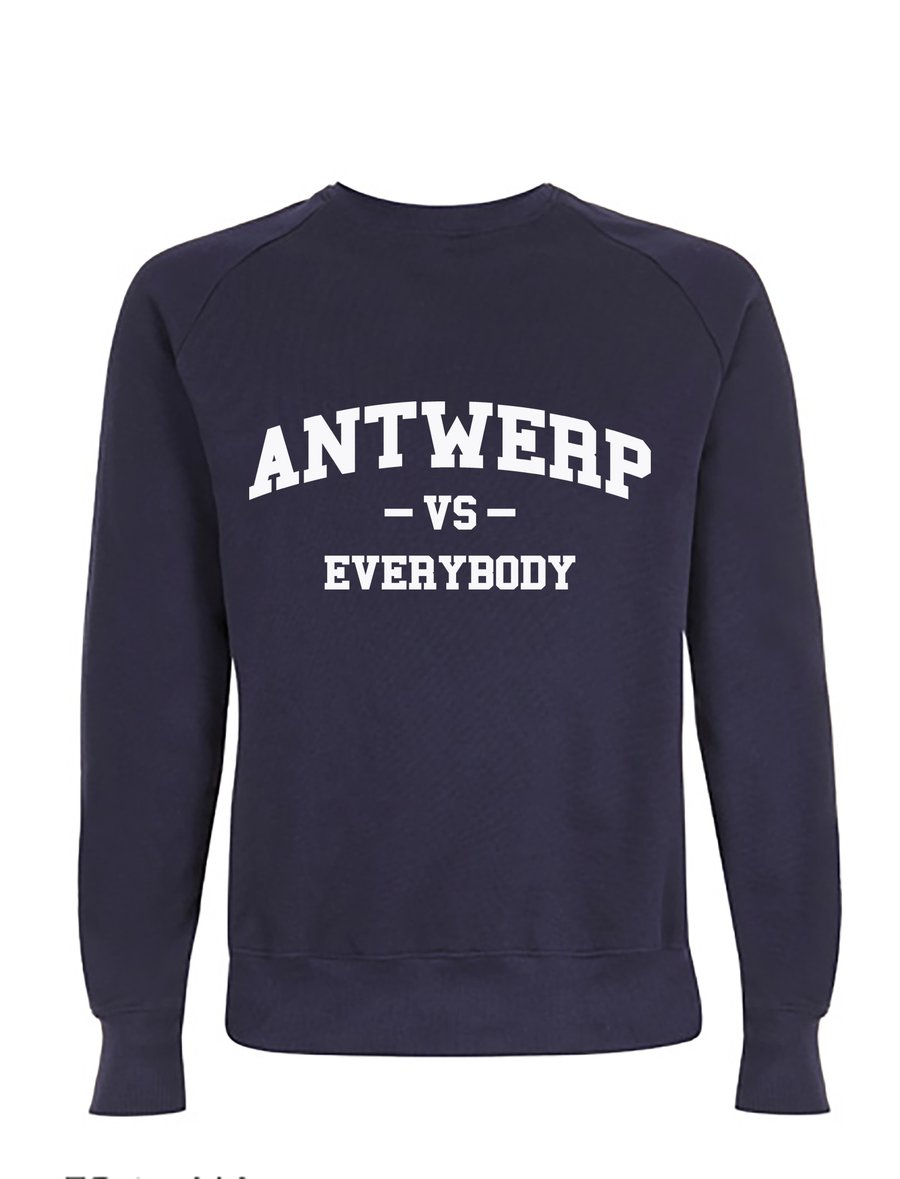 Image of Antwerp vs Everybody Sweatshirt