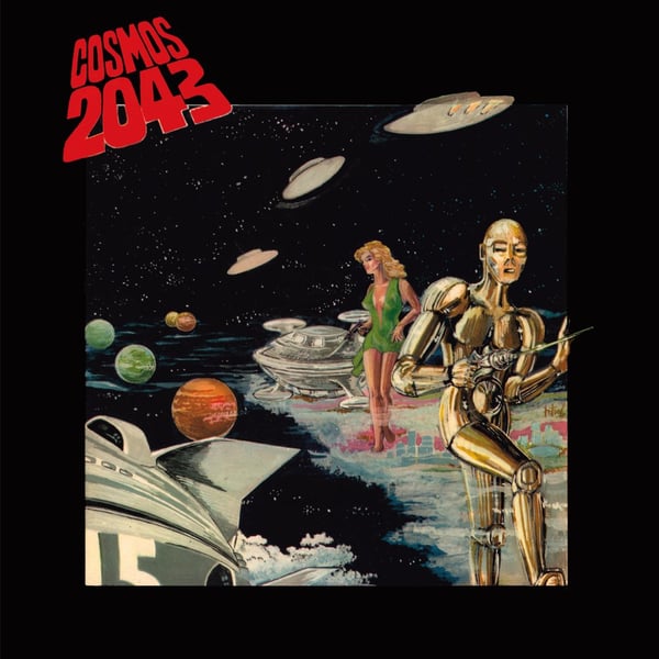 Image of BERNARD FEVRE 'COSMOS 2043' (FROM 1977) (CD/LP)