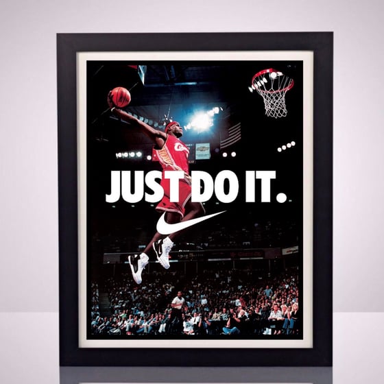 Image of Nike Lebron James Just Do It Poster Print NBA Sports Memorabilia Cleveland Cavaliers Wall Home Decor